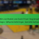 NBA Live Mobile Live Event Priser: Begränsade upplagor, Sällsynta belöningar, Speciella kampanjer