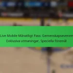 NBA Live Mobile Månatligt Pass: Gemenskapsevenemang, Exklusiva utmaningar, Speciella föremål