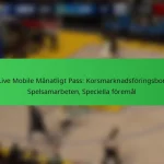 NBA Live Mobile Månatligt Pass: Korsmarknadsföringsbonusar, Spelsamarbeten, Speciella föremål